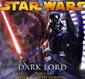 Star Wars: Dark Lord - Die komplette Hörspielserie