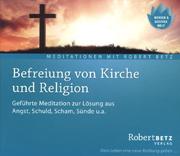 Befreiung von Kirche und Religion