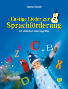 Lustige Lieder zur Sprachförderung ...