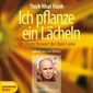 Ich pflanze ein Lächeln