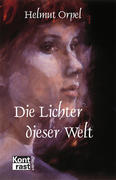 H.Orpel: Lichter dieser Welt