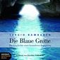 Die Blaue Grotte