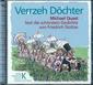 Verrzeh Döchter!