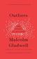 [Malcolm Gladwell: Outliers]