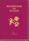 [Bettina Burghof: Reisepass ins Gl&uuml;ck]