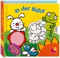 Mein kleines Farben-Wunder-Buch. In der Natur