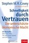 Schnelligkeit durch Vertrauen