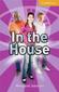 In the House