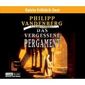 Das vergessene Pergament