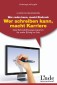 Wer reden kann, macht Eindruck - wer schreiben kann, macht Karriere