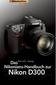 Das Nikonians-Handbuch zur Nikon D300