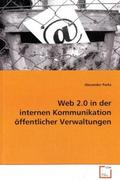 Web 2.0 in der internen Kommunikation öffentlicherVerwaltungen