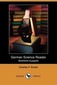 German Science Reader: An Introduction to Scientific German, for Students of Physics, Chemistry and Engineering (Illustrierte Ausgabe) (Dodo