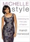 Michelle style