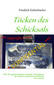 Tücken des Schicksals