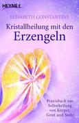 Kristallheilung mit den Erzengeln