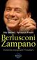 Berlusconi Zampano -