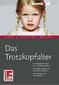 Das Trotzkopfalter
