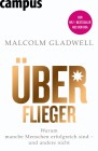 [Malcolm Gladwell: &Uuml;berflieger]