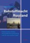 Rohstoffmacht Russland