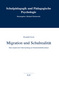 Migration und Schulrealität