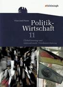 Politik / Wirtschaft 11. Arbeitsbuch. Niedersachsen