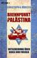 Brennpunkt Palästina