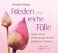 Frieden und reiche Fülle