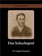 Das Schachspiel