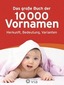 Das große Buch der 10.000 Vornamen