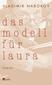 Das Modell für Laura