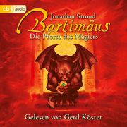 Bartimäus 03 - Die Pforte des Magiers