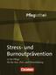 In guten Händen - Pflegiothek. Burnout-/Stressprävention. Schülerbuch