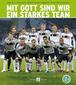 Mit Gott sind wir ein starkes Team