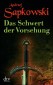 Das Schwert der Vorsehung