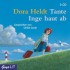 Tante Inge haut ab