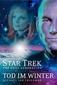 Star Trek - The Next Generation 1- Tod im Winter
