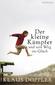 Der kleine Kämpfer 9783867740029