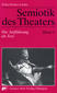 Semiotik des Theaters 3