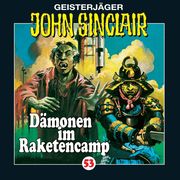 Geisterjäger John Sinclair 53 - Dämonen im Raketencamp