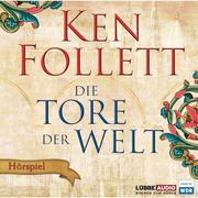 Die Tore der Welt - Das Hörspiel
