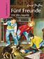 Fünf Freunde. Sammelband 01. Wie alles begann