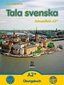 Tala svenska ' Schwedisch A2+. Übungsbuch mit CD