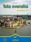 Tala svenska - Schwedisch A2+. Lehrbuch
