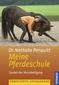 Nathalie Penquitts Pferdeschule
