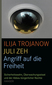 Angriff auf die Freiheit