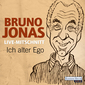 Die große Bruno Jonas Box - Ich alter Ego