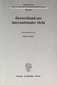 Deutschland aus internationaler Sicht.