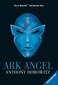 Alex Rider 6: Ark Angel
