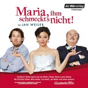 Maria, ihm schmeckt's nicht!
